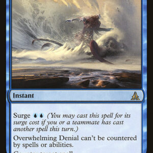 Overwhelming Denial