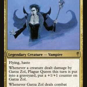 Garza Zol, Plague Queen