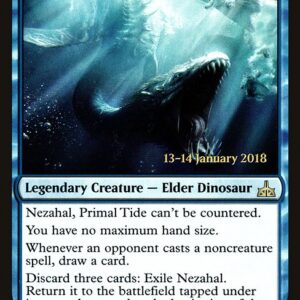 Nezahal, Primal Tide