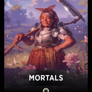 Mortals
