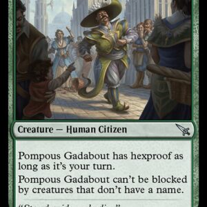 Pompous Gadabout