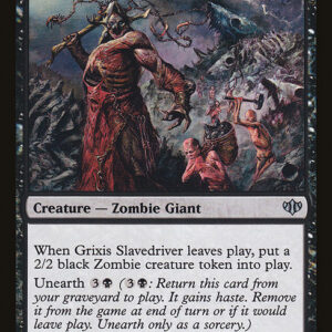 Grixis Slavedriver