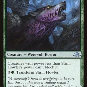 Shrill Howler // Howling Chorus