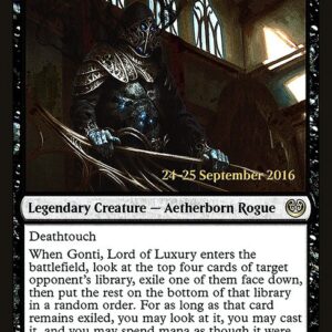 Gonti, Lord of Luxury