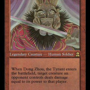 Dong Zhou, the Tyrant