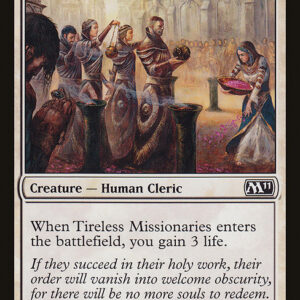 Tireless Missionaries