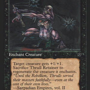 Thrull Retainer