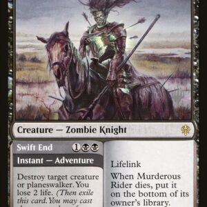 Murderous Rider // Swift End