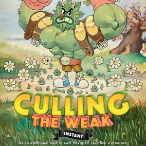 Culling the Weak