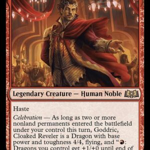 Goddric, Cloaked Reveler